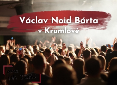 Václav Noid Bárta v Krumlově